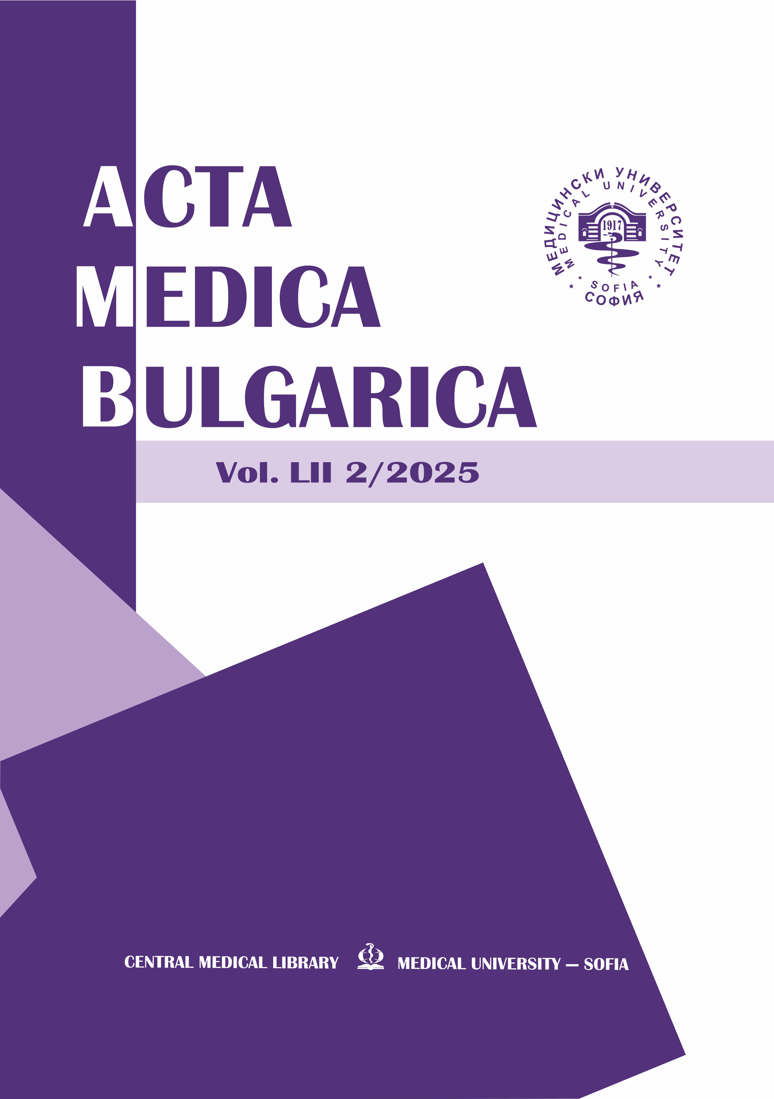 View Vol. 52 No. 2 (2025): Acta Medica Bulgarica