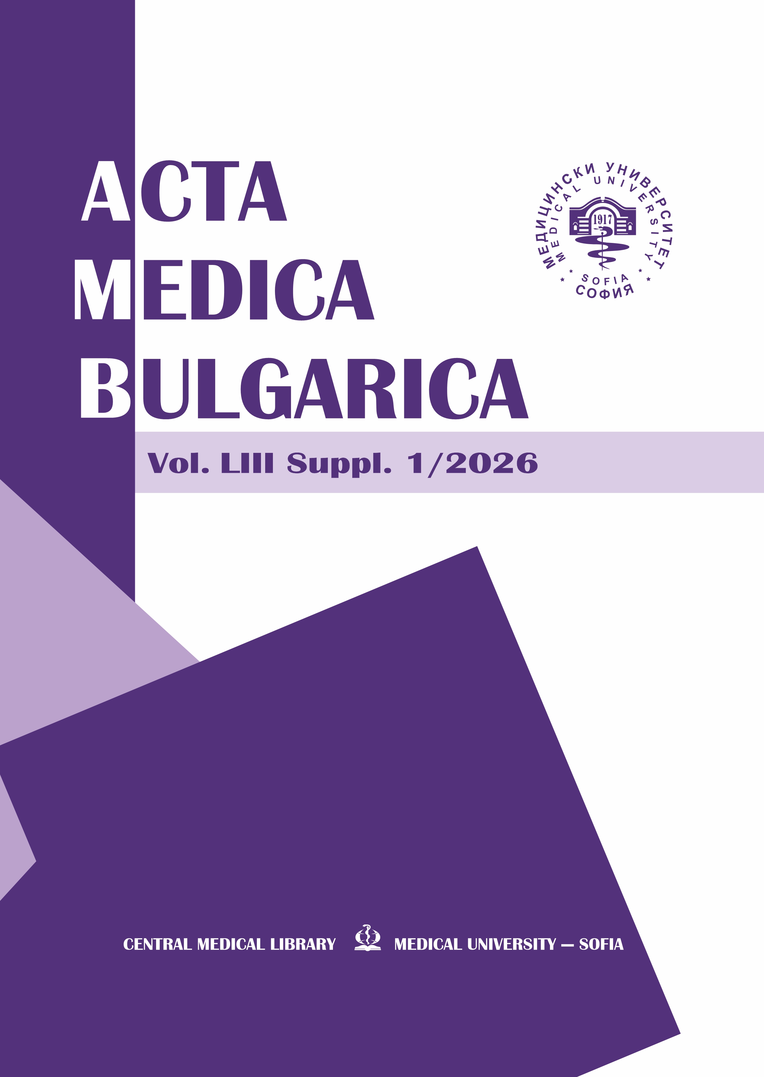 					View Vol. 53 No. Suppl 1 (2026): Acta Medica Bulgarica
				