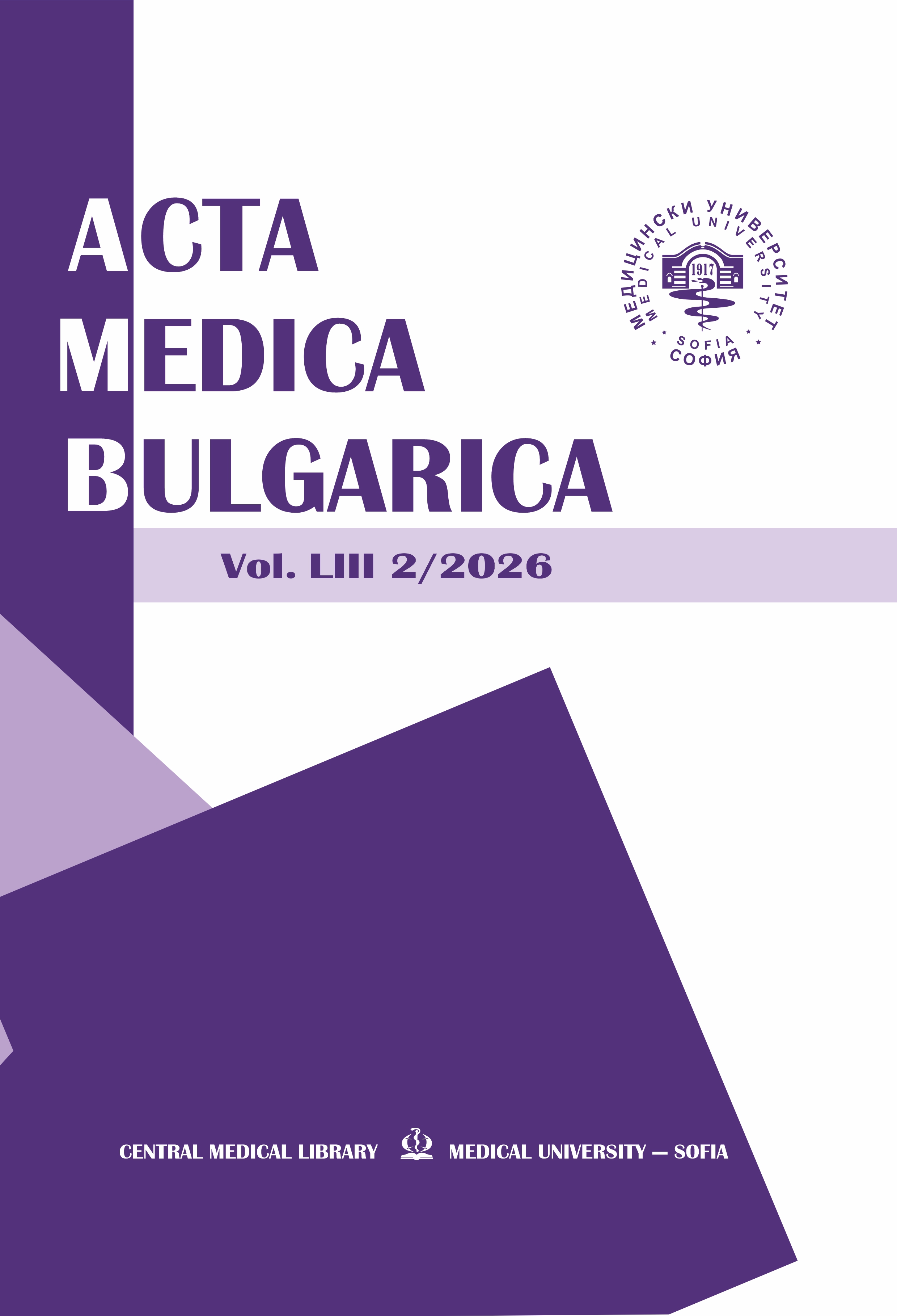 					View Vol. 53 No. 2 (2026): Acta Medica Bulgarica
				