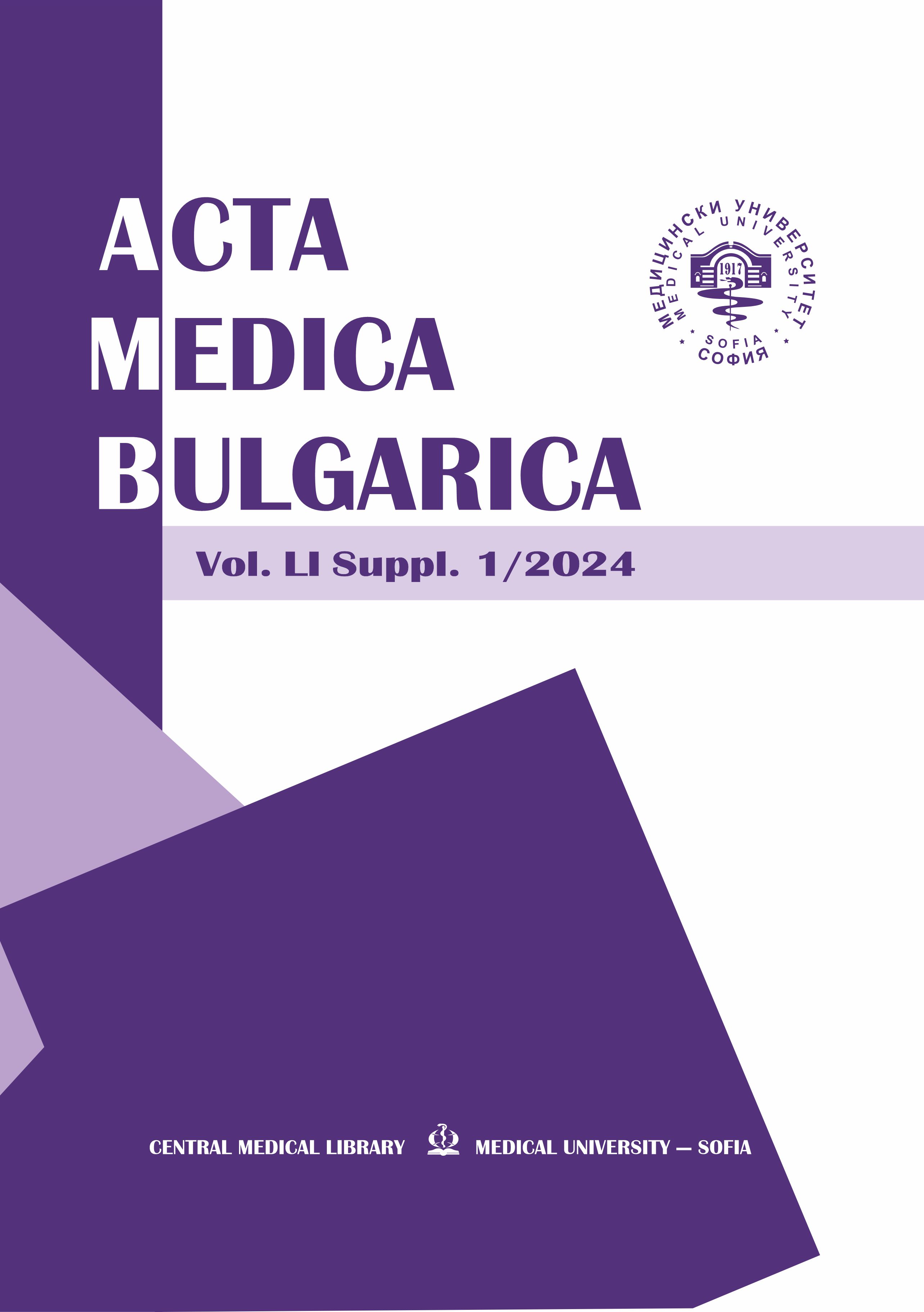 					View Vol. 51 No. Suppl 1 (2024): Acta Medica Bulgarica
				