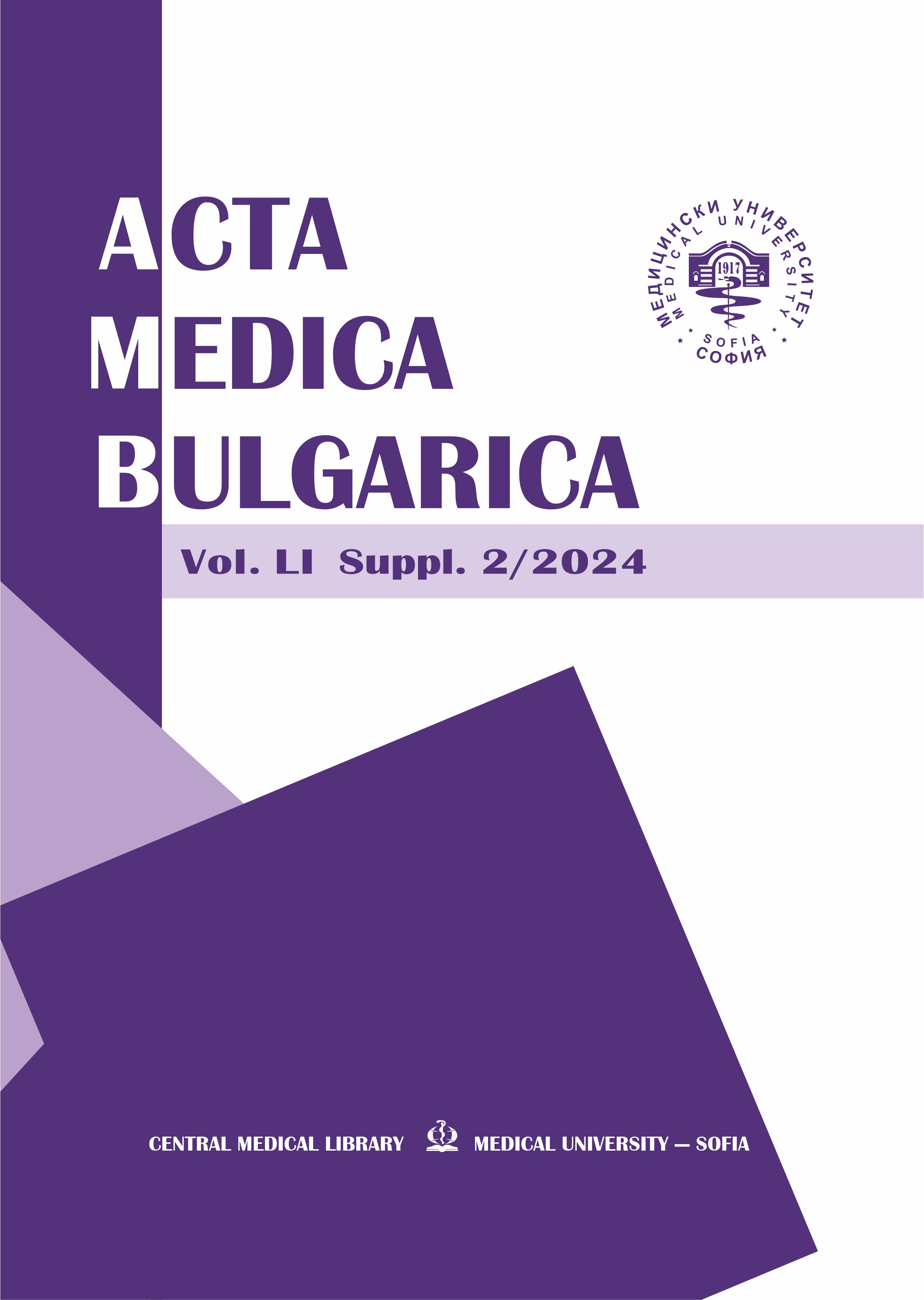 					View Vol. 51 No. Suppl 2 (2024): Acta Medica Bulgarica
				